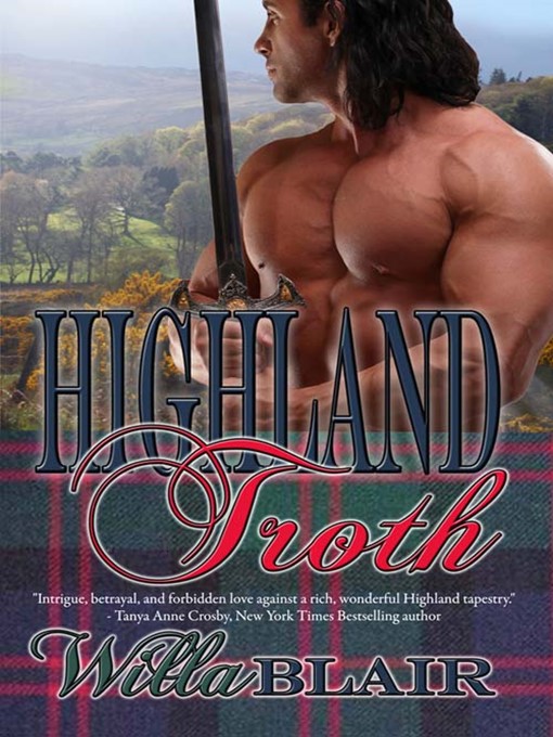 Title details for Highland Troth by Willa Blair - Available